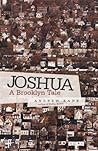 Joshua: A Brooklyn Tale