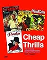 Cheap Thrills by Ron Goulart