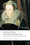Don Carlos / Mary Stuart by Friedrich Schiller