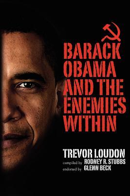 Barack Obama and the Enemies Within (Paperback)