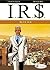 I.R.$., Volume 2 Blue Ice (I.R.$.) by Stephen Desberg