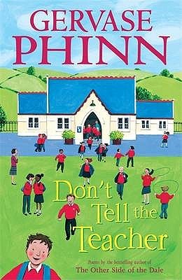 Don't Tell the Teacher (Paperback)