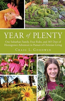 Year of Plenty: One Suburban Family. . .in Pursuit of Christian Living (Paperback)