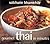 Gourmet Thai In Minutes: Ov...
