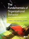 The Fundamentals of Organizational Behavior: What Managers Need to Know