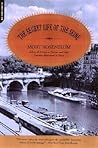 The Secret Life of the Seine