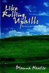 Like Rolling Uphi...