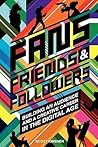 Fans, Friends And...