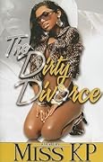 Dirty Divorce part 1