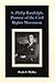 A. Philip Randolph, Pioneer of the Civil Rights Movement (Southern Literary Studies)