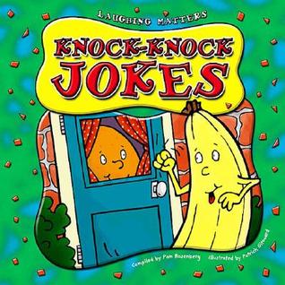 Knock-Knock Jokes (Laughing Matters)