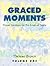 Graced Moments: Prayer Serv...