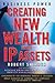 Business Power: Creating New Wealth from IP Assets