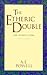 The Etheric Double: The Hea...