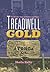 Treadwell Gold by Sheila Kelly