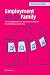 Employment and the Family: ...