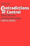Contradictions of Control (Critical Social Thought)