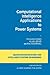 Computational Intelligence Applications to Power Systems (Intelligent Systems, Control and Automation: Science and Engineering, 15)