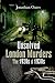 Unsolved London Murders: The 1920s & 1930s (True Crime from Wharncliffe)