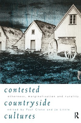 Contested Countryside Cultures: Otherness, Marginalisation and Rurality (Paperback)