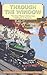 Through the Window: The Great Western Railway from Paddington to Penzance