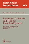 Languages, Compilers, and Tools for Embedded Systems: ACM SIGPLAN Workshop LCTES '98, Montreal, Canada, June 19-20, 1998, Proceedings (Lecture Notes in Computer Science, 1474)