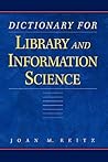 Dictionary for Library and Information Science