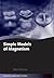 Simple Models of Magnetism (Oxford Graduate Texts)