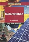 Deforestation (Compact Research: Energy & the Environment)