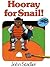 Hooray for Snail! by John Stadler