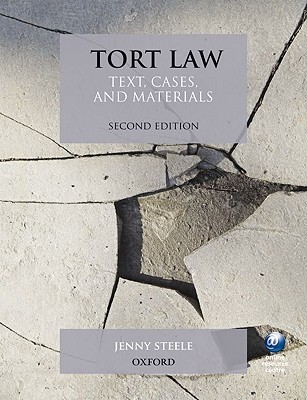 Tort Law: Text, Cases, and Materials (Paperback)