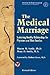 The Medical Marriage: Sustaining Healthy Relationships for Physicians and Their Families