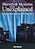 Marvels and Mysteries of the Unexplained
