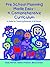 Pre School Planning Made Easy - A Comprehensive Curriculum: A Guide for Teaching Students of All Needs