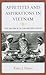 Appetites and Aspirations in Vietnam: Food and Drink in the Long Nineteenth Century (Bloomsbury Studies in Food and Gastronomy)
