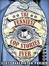 The Funniest Cop ...