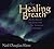 The Healing Breath: Body-Ba...