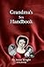 Grandma's Sex Handbook