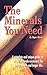 The Minerals You Need
