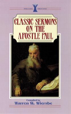 Classic Sermons/Apostle Paul