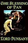 The Blessing of Pan by Lord Dunsany