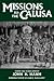 Missions to the Calusa (Florida Museum of Natural History: Ripley P. Bullen Series)