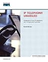 Ip Telephony Unveiled