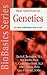 Basic Questions on Genetics, Stem Cell Research and Cloning: Are These Technologies Okay to Use? (Biobasics Series)