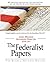 The Federalist Papers by Alexander Hamilton
