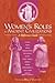 Women's Roles in Ancient Civilizations by Bella Vivante
