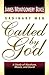 Ordinary Men Called by God by James Montgomery Boice