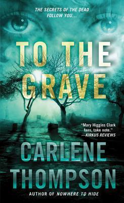 To the Grave (Mass Market Paperback)