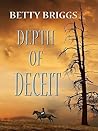 Depth of Deceit by Betty C. Briggs Depth of Deceit by Betty C. Briggs