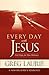 Every Day With Jesus: First Steps for New Believers (A New Believer's Resource)